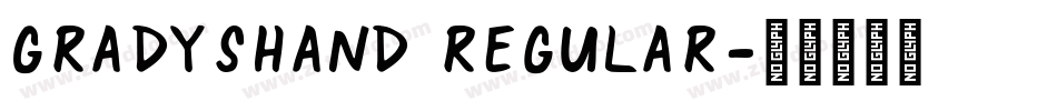 GradysHand Regular字体转换